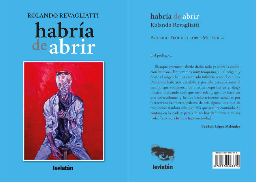 Conversación con el libro “Habría que abrir” de Rolando Revagliatti