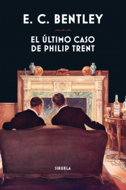 Cien años después de la publicación de \'El último caso de Philip Trent\', vuelve a triunfar en nuestras librerías