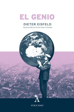 Se reedita \'El genio\' de Dieter Eisfeld, la novela que en 1986 anticipaba los problemas causados por el cambio climático 
