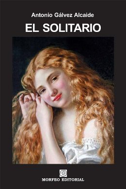 \'El solitario\', una novela sobre el amor romántico, la soledad y la violencia de género