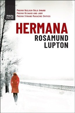 \'Hermana\', de Rosamund Lupton, el noir que ha arrasado en Reino Unido y que desbancó a Stieg Larsson
