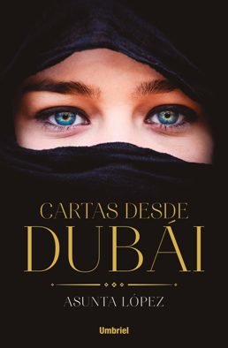 La periodista Asunta López publica su primera novela, \'Cartas desde Dubái