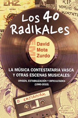 David Mota Zurdo presenta su libro \'Los 40 Radikales\'