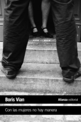 \'Con las mujeres no hay manera\', de Boris Vian, la novela negra a modo de burla