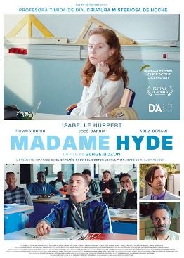 Madame Hyde: Difícil melodrama semifantástico
