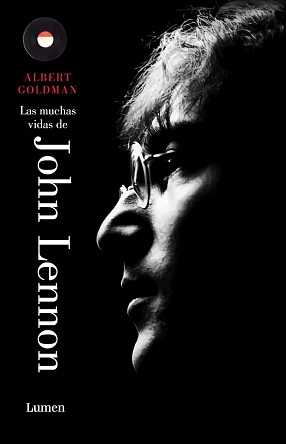 “Las muchas vidas de John Lennon” de Albert Goldman