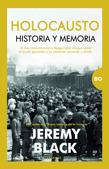 Holocausto: Historia y Memoria