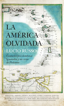 “La América olvidada”, de Lucio Russo, según las matemáticas, ni Colón descubrió América, ni las Islas Afortunadas son las Canarias