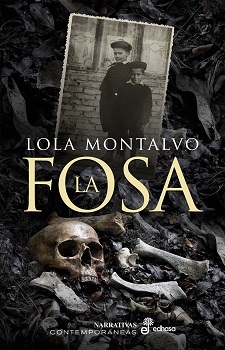 “LA FOSA”, de Lola Montalvo