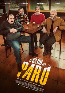 Se estrena la comedia, “El club del paro”, de David Marqués, una divertida historia lineal y común