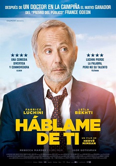Se estrena “Háblame de ti”, escrita, adaptada y dirigida por Hervé Mimran