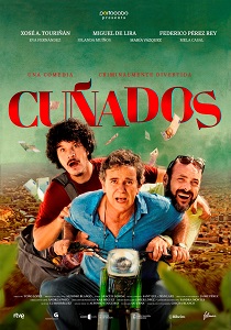 Se estrena la comedia “Cuñados”, dirigida por Toño López