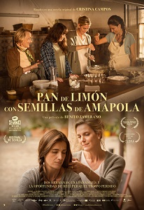 Se estrena “Pan de limón con semillas de amapola”, coescrita y dirigida por Benito Zambrano