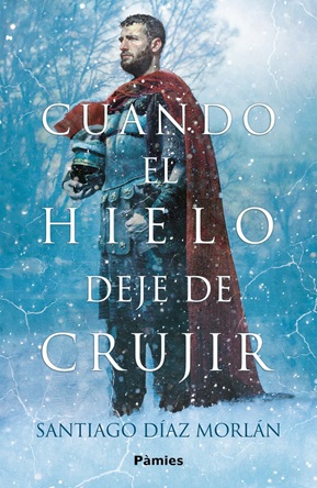 Pamiès reedita la primera novela histórica de Santiago Díaz Morlán 