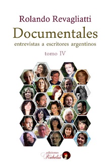 Opinan los escritores argentinos en “Documentales IV”
