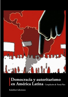 Democracia y autoritarismo en América Latina