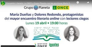 María Dueñas y Dolores Redondo, protagonistas del mayor encuentro literario online con lectores ciegos