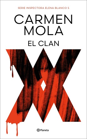 "El Clan", de Carmen Mola, el gran desenlace de la serie de la Inspectora Elena Blanco