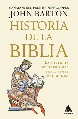 La influencia inigualable de la Biblia en la Cultura Occidental, según John Barton