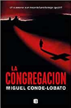 "La congregación", una trepidante novela que hace reflexionar sobre los límites de la ciencia y lo humano