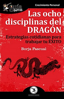 Las ocho disciplinas del dragón
