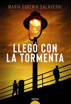 María Eugenia Salaverri te sumerge en un mundo de misterio y peligro en su última novela: "Llegó con la tormenta"