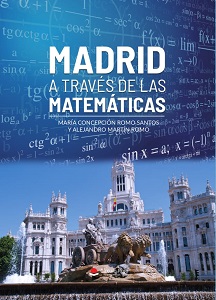 Portada del libro “Madrid a través de las Matemáticas”