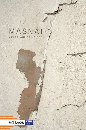 "Masnái", de Josep Carles Laínez