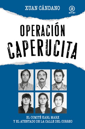 Se cumplen 50 años de la "Operación Caperucita"