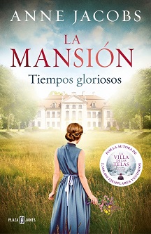 Tras cautivar a más de dos millones de lectores con la saga “La villa de  las telas” , llega “La mansión”, la novela que abre una nueva serie de Anne  Jacobs