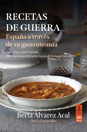 "Recetas de guerra. España a través de su gastronomía" propone un recorrido que abarca los cambios en la alimentación en la década de los años treinta, de Berta Álvarez Acal