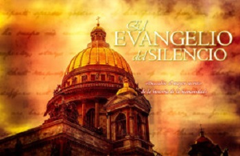 El evangelio del silencio