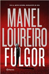 ‘Fulgor’, el nuevo thriller de Manuel Loureiro