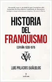 Stanley G. Payne: “Historia del franquismo, de Luis Palacios, es una historia total, no escrito para franquistas o antifranquistas, sino para los lectores de mentalidad abierta”