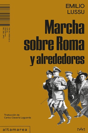 El legado de Emilio Lussu: Advertencias sobre la violencia y la inacción ante el fascismo en 