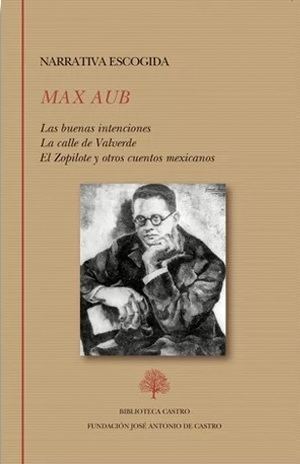 Max Aub; "Narrativa escogida"