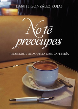 Daniel González Rojas presenta en la Sala Antiquarium de Sevilla su primera novela ‘No te preocupes’