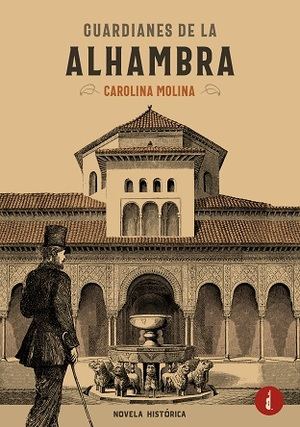 Carolina Molina reedita su novela más internacional, "Guardianes de la Alhambra"