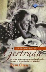 Ram Oren publica la novela 'La promesa de Gertruda'