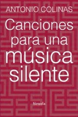 Antonio Colinas publica su nuevo poemario “Canciones para una música silente”