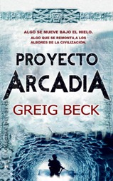 Greig Beck presenta su thriller “Proyecto Arcadia”