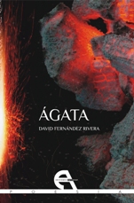 David Fernández Rivera cierra su trilogía poética con el poemario 'Ágata'