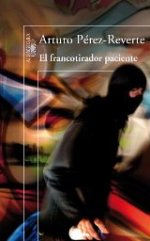 Alfaguara publicará en noviembre de 2013 'El francotirador paciente', la nueva novela de Arturo Pérez-Reverte