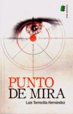 Presentación de la novela 'Punto de mira', de Luis Torrecilla Hernández