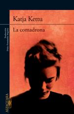 La escritora finlandesa Katja Kettu publica la novela 'La comadrona'