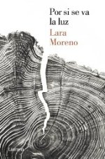 'Por si se va la luz' de Lara Moreno