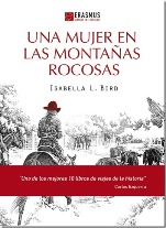Erasmus publica 'Una mujer en las Montañas Rocosas' de Isabella L. Bird