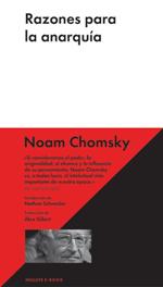 'Razones para la anarquía', la última obra del linguísta y pensador Noam Chomsky