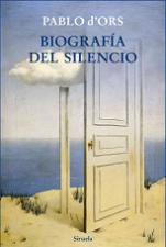 Pablo D´Ors llega a la 10ª edición de 'Biografía del silencio'