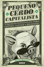 Aguilar presenta 'Pequeño cerdo capitalista' de Sofía Macías